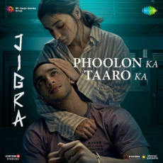 Phoolon Ka Taaro Ka Jigra Phoolon Ka Taaro Ka Jigra